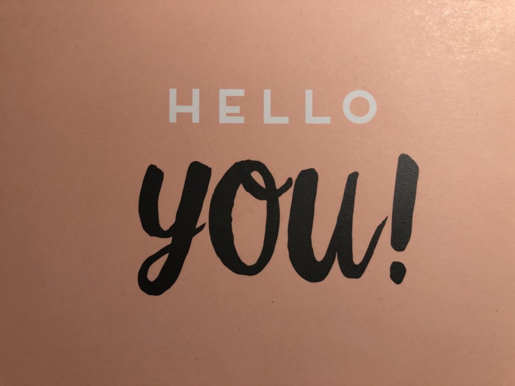 picture with the words Hello You!